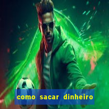 como sacar dinheiro no slots 777